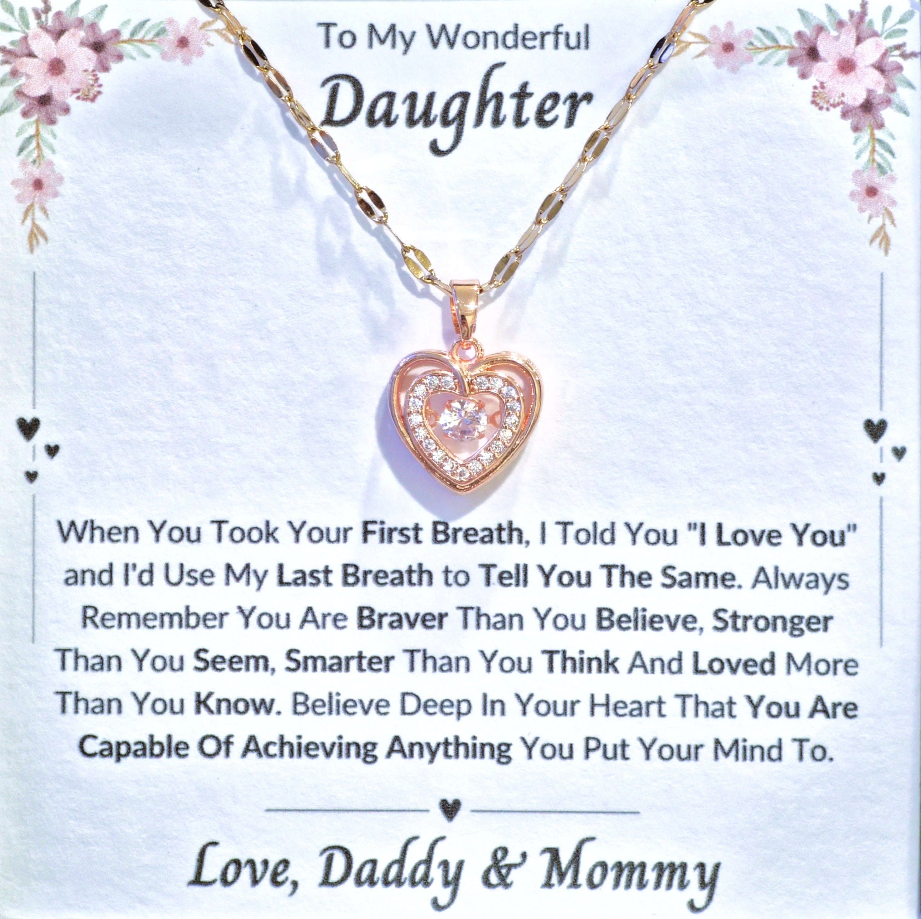 Best Gift To My Daughter I Always Love You I From Daddy Mommy I Rose Heart Necklace