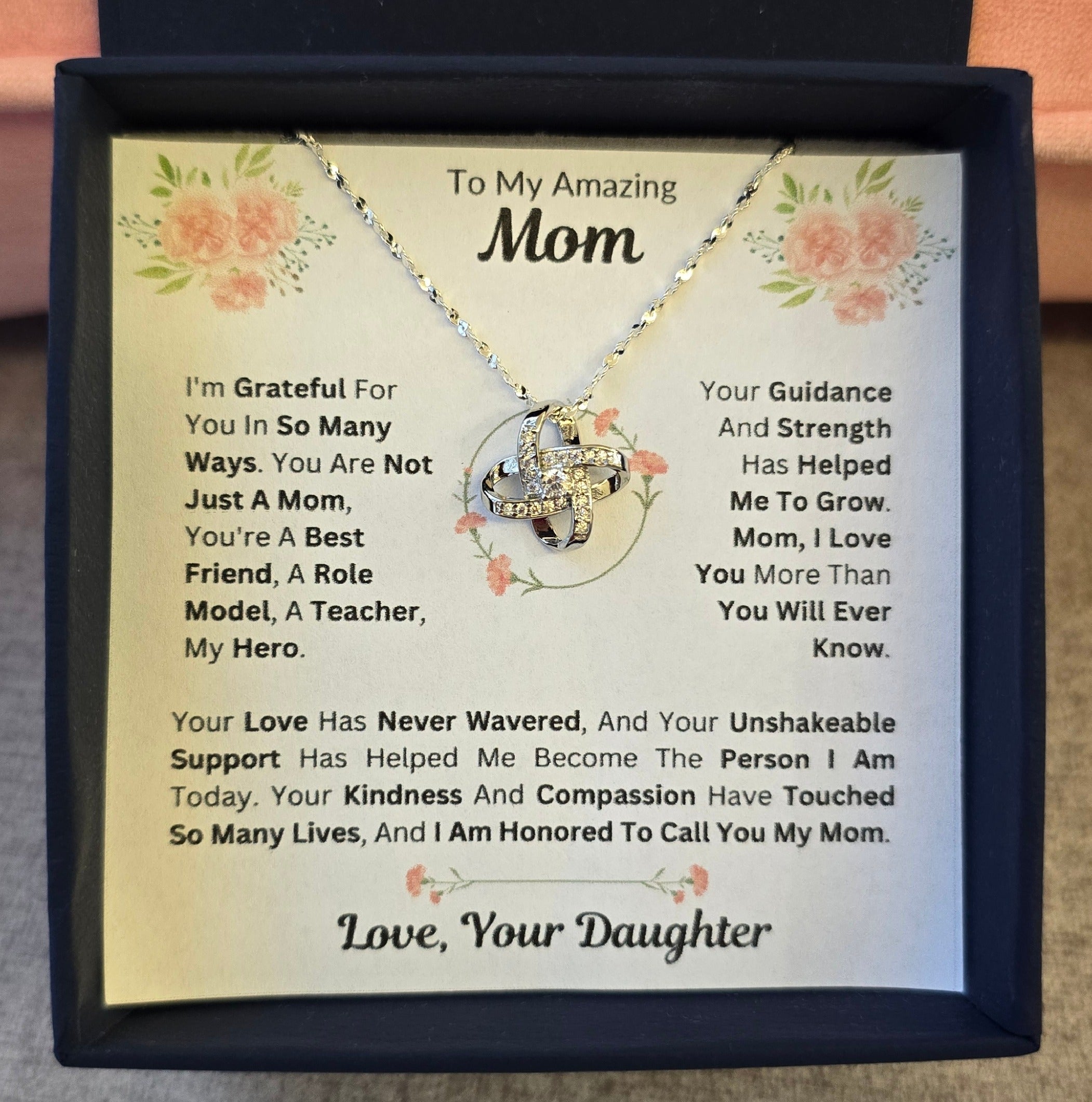 Best Gift To My Mom I Not Just A Mom I From Daughter I Love Knot Necklace