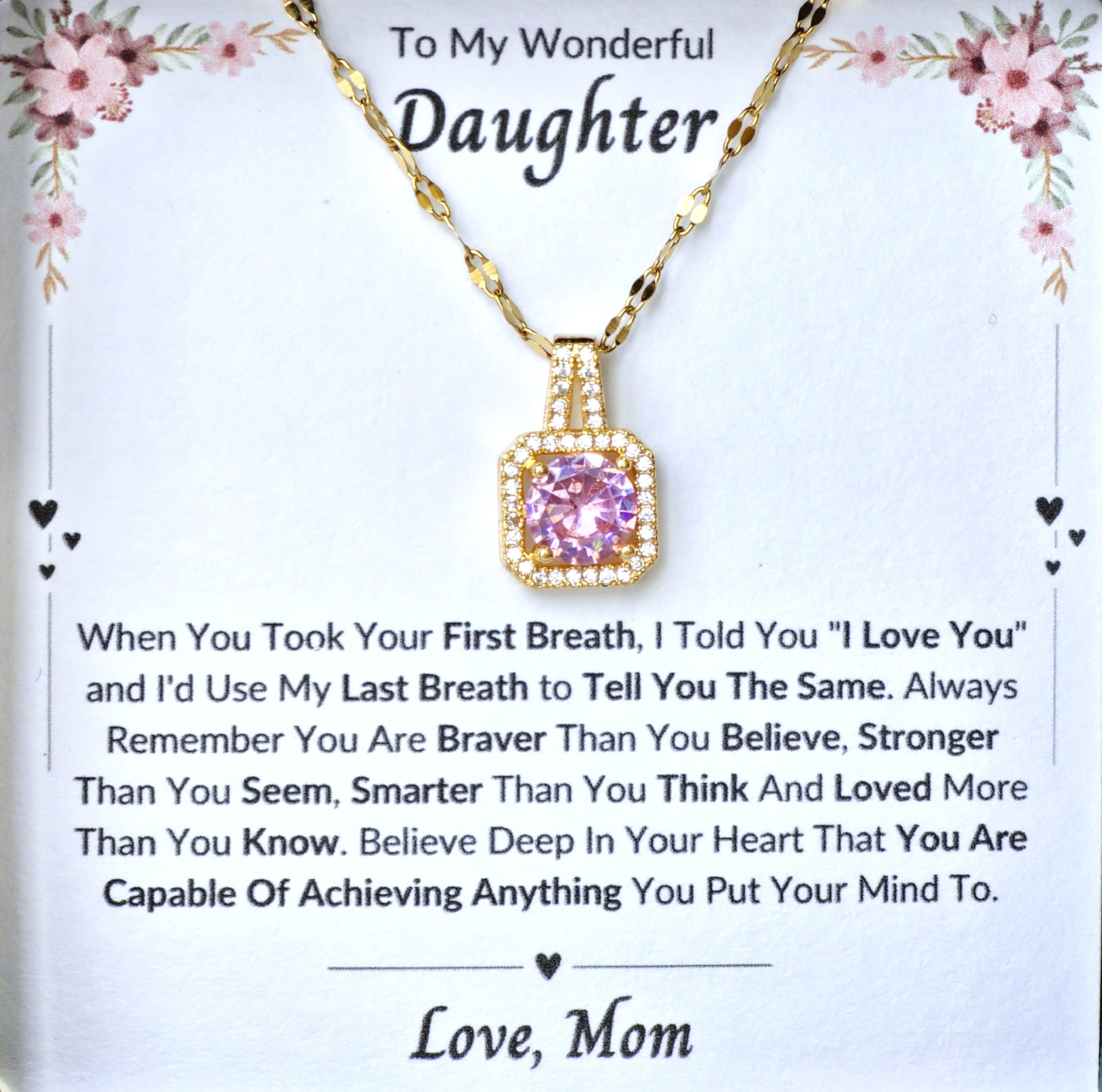Best Gift To My Daughter I Always Love You I From Mom I Sweet Pink Necklace
