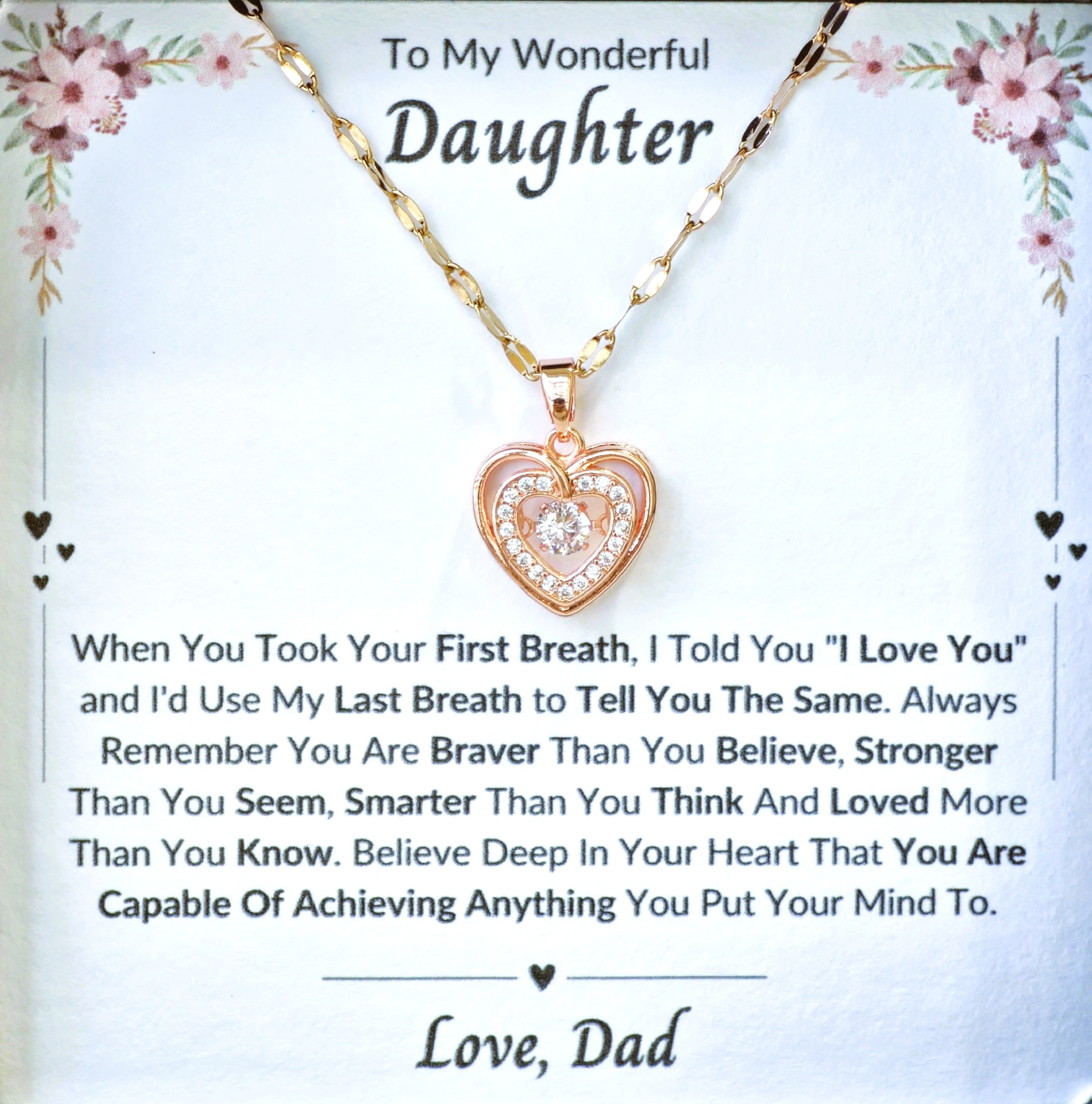 Best Gift To My Daughter I Always Love You I From Dad I Rose Heart Necklace