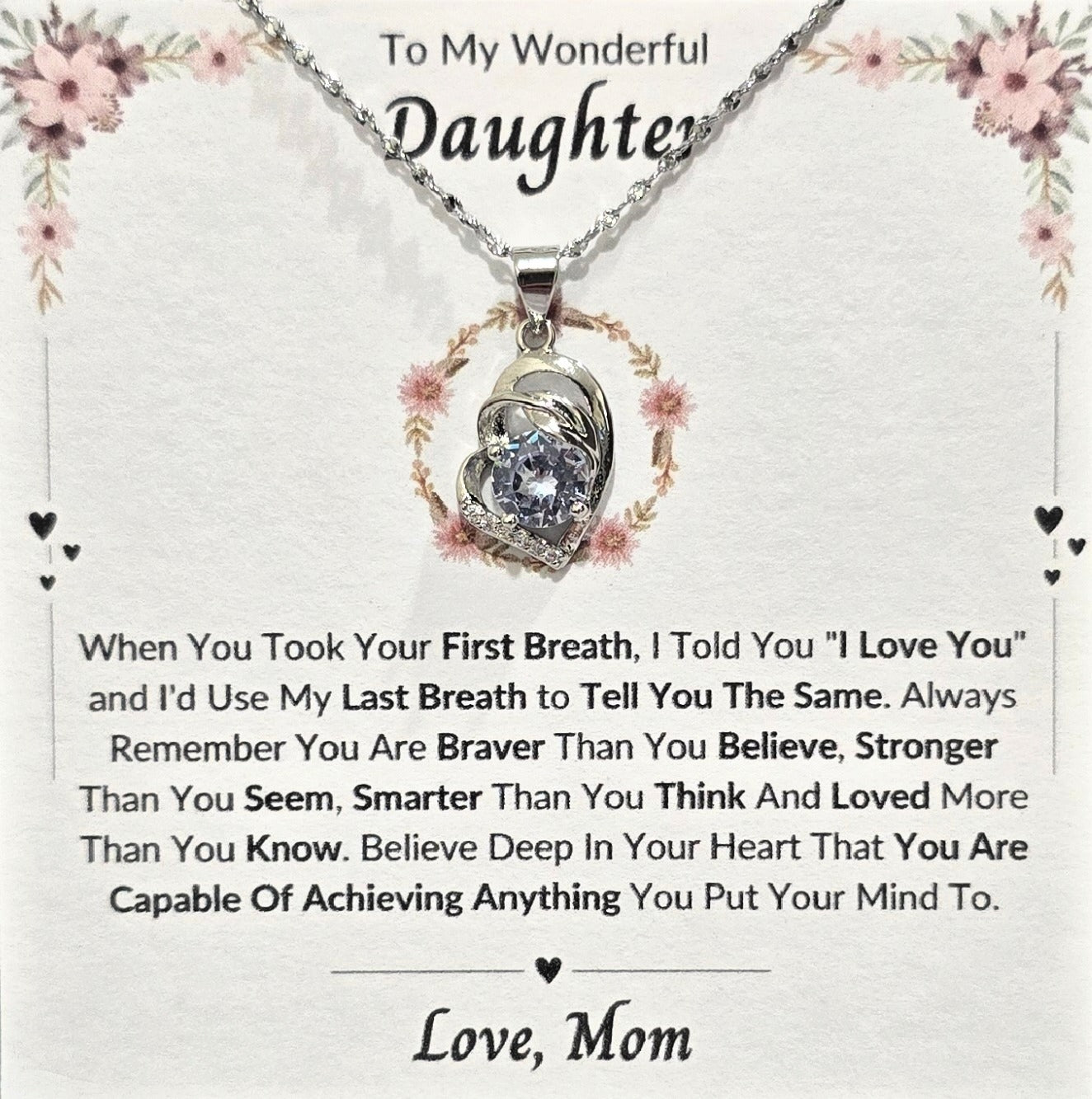 Best Gift To My Daughter I Always Love You I From Mom I Pure Love Necklace